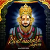 About Khatuwale Shyam Song